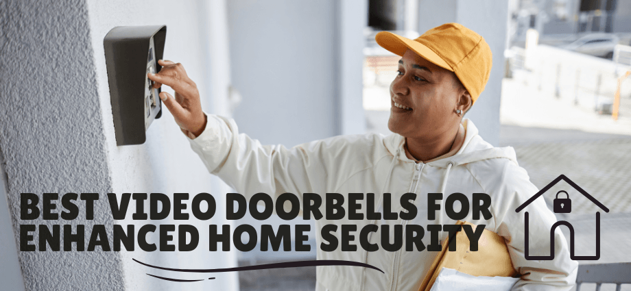 Best Video Doorbells