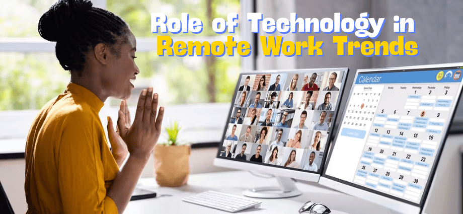 The Role of Technology in Remote Work Trends image