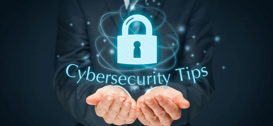 Best Cybersecurity Tips