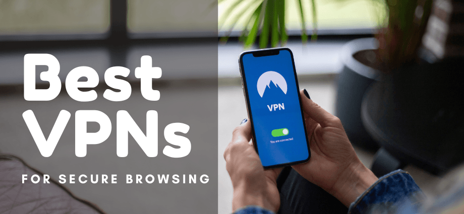 Top VPNs for Privacy and Online Security