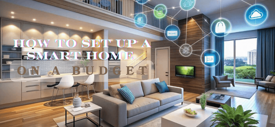 How to Set Up a Smart Home on a Budget image