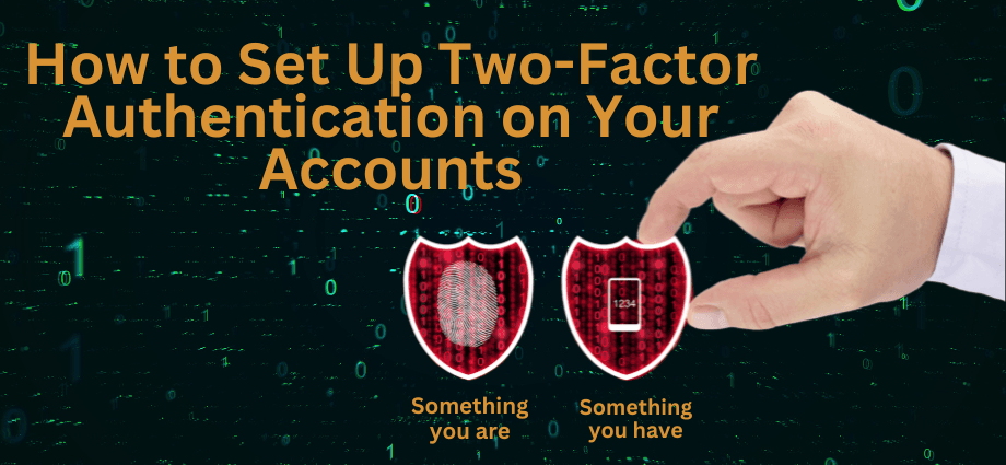 Set Up Two-Factor Authentication