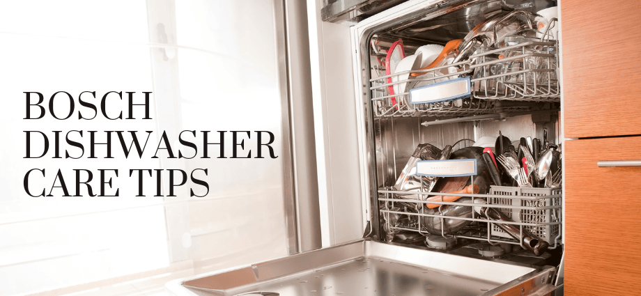 How to Maintain Your Bosch Dishwasher for Long-Lasting Performance