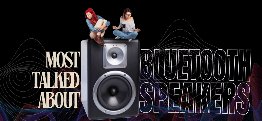 Most Talked-About Bluetooth Speakers for On-the-Go Use